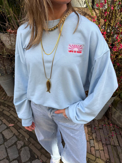 'Life is good' sweater lichtblauw - Project 35